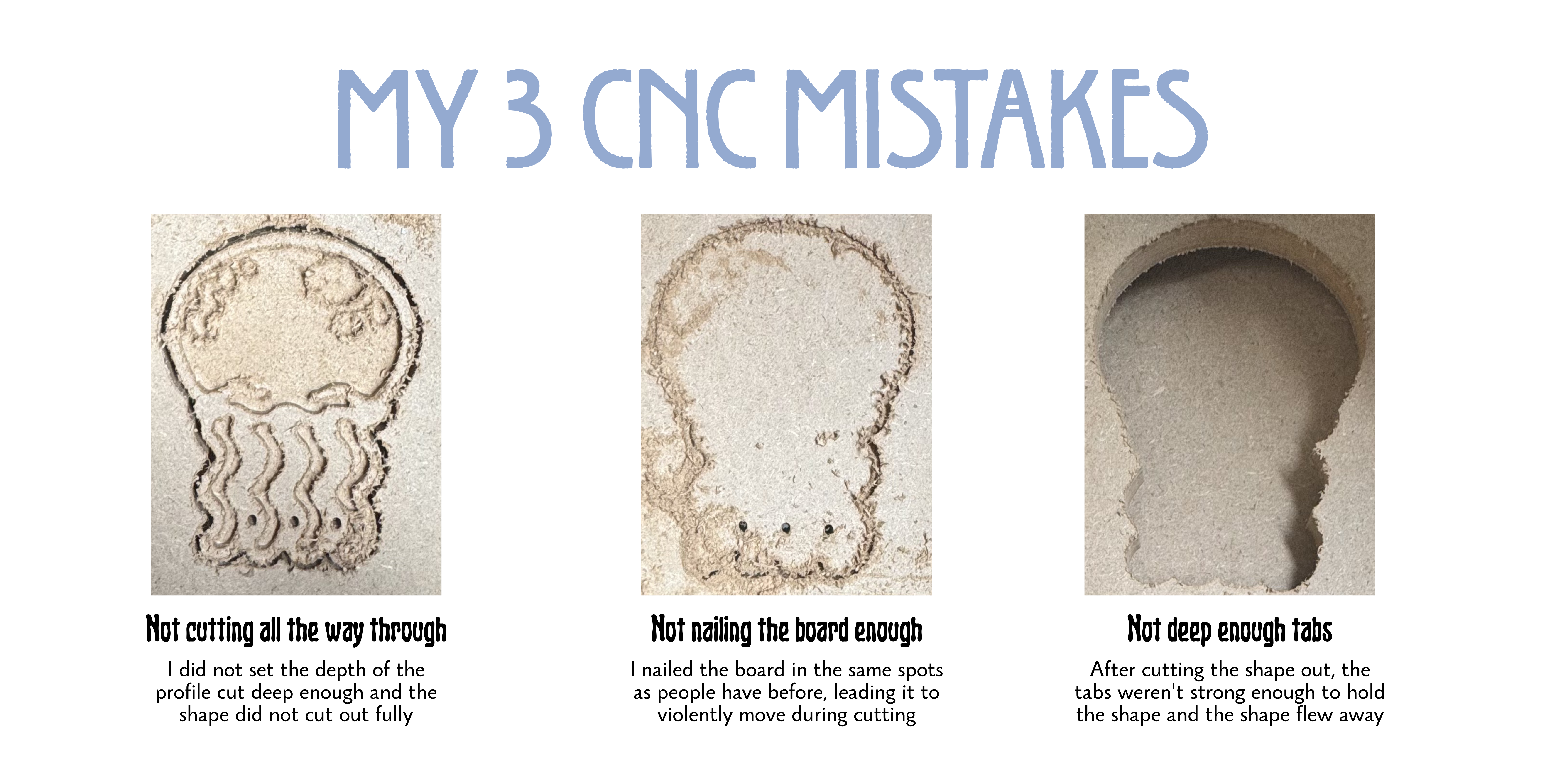 My 3 CNC mistakes
